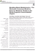 Cover page: Modeling Meets Metabolomics—The WormJam Consensus Model as Basis for Metabolic Studies in the Model Organism Caenorhabditis elegans