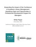Cover page of Expanding the Impact of the Conference on Academic Library Management:&nbsp;Identifying Gaps and Opportunities in Professional Development Support for Managers