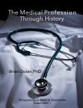 Cover page of The Medical Profession Through History