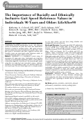 Cover page: The Importance of Racially and Ethnically Inclusive Gait Speed Reference Values in Individuals 90 Years and Older: LifeAfter90.