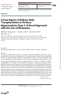 Cover page: A Case Report of Kidney-Only Transplantation in Primary Hyperoxaluria Type 1: A Novel Approach with the Use of Nedosiran.
