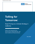 Cover page: Tolling for Tomorrow: Road Pricing as a Climate Strategy in California