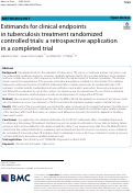 Cover page: Estimands for clinical endpoints in tuberculosis treatment randomized controlled trials: a retrospective application in a completed trial.