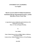 Cover page of Track Allocation in Indian Railways: Institutional Design, Departmental Incentives, and the Allocation of Scarce Track Time