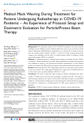 Cover page of Medical Mask Wearing During Treatment for Patients Undergoing Radiotherapy in COVID-19 Pandemic - An Experience of Protocol Setup and Dosimetric Evaluation for Particle/Proton Beam Therapy.