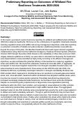 Cover page of Preliminary Reporting on Outcomes of Wildland Fire Resilience Treatments 2020-2024