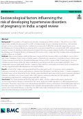 Cover page: Socioecological factors influencing the risk of developing hypertensive disorders of pregnancy in India: a rapid review.