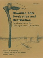 Cover page: Hawaiian Adze Production and Distribution: Implications for the Development of Chiefdoms