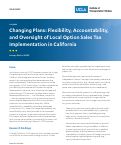 Cover page: Changing Plans: Flexibility, Accountability, and Oversight of Local Option Sales Tax Implementation in California