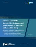 Cover page of Advanced Air Mobility: Opportunities, Challenges, and Research needsfor the State of California (2023-2030)
