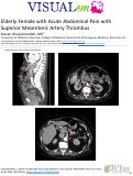 Cover page: Elderly Female with Acute Abdominal Pain with Superior Mesenteric Artery Thrombus