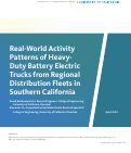 Cover page: Real-World Activity Patterns of Heavy-Duty Battery Electric Trucks from Regional Distribution Fleets in Southern California