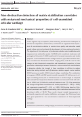 Cover page: Non‐destructive detection of matrix stabilization correlates with enhanced mechanical properties of self‐assembled articular cartilage