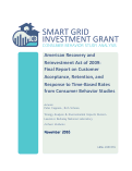 Cover page: American Recovery and Reinvestment Act of 2009: Final Report on Customer Acceptance, Retention, and Response to Time-Based Rates from Consumer Behavior Studies: