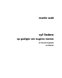 Cover page: Vyf Liedere op gedigte van Eugéne Marais vir sopraan/tenoor en klavier