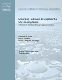 Cover page: Emerging Pathways to Upgrade the US Housing Stock: A Review of the Home Energy Upgrade Literature