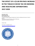 Cover page: The Effect of a $2.00 Per Pack Increase in the Tobacco Excise Tax on Smoking and Healthcare Expenditures: 2017-2020