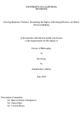 Cover page: Policing Domestic Violence: Examining the Impact of Extralegal Factors on Officer Decision Making