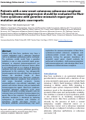 Cover page: Patients with a new-onset cutaneous sebaceous neoplasm following immunosuppression should be evaluated for Muir-Torre syndrome with germline mismatch repair gene mutation analysis: case reports