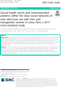Cover page: Sexual health norms and communication patterns within the close social networks of men who have sex with men and transgender women in Lima, Peru: a 2017 cross-sectional study