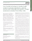 Cover page: Use of mobile technology by frontline health workers to promote reproductive, maternal, newborn and child health and nutrition: a cluster randomized controlled Trial in Bihar, India
