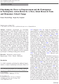 Cover page: Elucidating the Power in Empowerment and the Participation in Participatory Action Research: A Story About Research Team and Elementary School Change