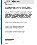 Cover page: PDA-TOLERATE Trial: An Exploratory Randomized Controlled Trial of Treatment of Moderate-to-Large Patent Ductus Arteriosus at 1 Week of Age