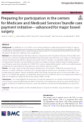 Cover page: Preparing for participation in the centers for Medicare and Medicaid Services’ bundle care payment initiative—advanced for major bowel surgery