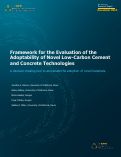 Cover page of Framework for the Evaluation of the Adoptability of Novel Low-Carbon Cementand Concrete Technologies