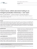 Cover page: Central venous catheter placement leading to an emergent paramedian sternotomy: a case report.