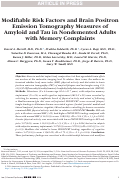 Cover page: Modifiable Risk Factors and Brain Positron Emission Tomography Measures of Amyloid and Tau in Nondemented Adults with Memory Complaints