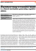 Cover page: Drug-induced change in transmitter identity is a shared mechanism generating cognitive deficits.