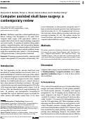 Cover page of Computer assisted skull base surgery: a contemporary review.