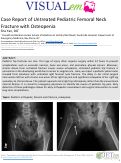 Cover page: Case Report of Untreated Pediatric Femoral Neck Fracture With Osteopenia