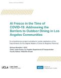 Cover page of Al Fresco in the Time of COVID-19: Addressing the Barriers to Outdoor Dining in Los Angeles Communities