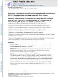 Cover page: Perceived value drives use of routine asymptomatic surveillance PET/CT by physicians who treat head and neck cancer