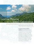 Cover page of Land Use Planning to Promote Marine Conservation of Coral reef Ecosystems in Moorea, French Polynesia