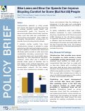 Cover page: Bike Lanes and Slow Car Speeds Can Improve Bicycling Comfort for Some (But Not All) People