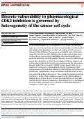 Cover page of Discrete vulnerability to pharmacological CDK2 inhibition is governed by heterogeneity of the cancer cell cycle.