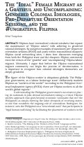 Cover page: The “Ideal” Female Migrant as Grateful and Uncomplaining: Gendered Colonial Ideologies, Pre-Departure Orientation Sessions, and the #ungrateful Filipina