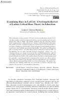Cover page: Examining Race in LatCrit: A Systematic Review of Latinx Critical Race Theory in Education