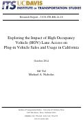 Cover page: Exploring the Impact of High Occupancy Vehicle (HOV) Lane Access on Plug-in Vehicle Sales and Usage in California