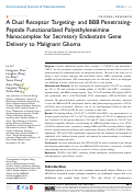 Cover page: A Dual Receptor Targeting- and BBB Penetrating- Peptide Functionalized Polyethyleneimine Nanocomplex for Secretory Endostatin Gene Delivery to Malignant Glioma