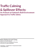 Cover page of Traffic Calming &amp; Spillover Effects: An Analysis of Oakland’s Built Environment Approach to Traffic Safety