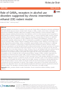 Cover page: Role of GABAA receptors in alcohol use disorders suggested by chronic intermittent ethanol (CIE) rodent model