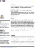 Cover page: Getting ready to use control: Advances in the measurement of young children’s use of proactive control