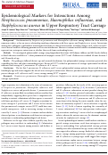 Cover page: Epidemiological Markers for Interactions Among Streptococcus pneumoniae, Haemophilus influenzae, and Staphylococcus aureus in Upper Respiratory Tract Carriage