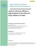 Cover page: Analysis of Energy-Efficiency Opportunities for the Pulp and Paper Industry in China