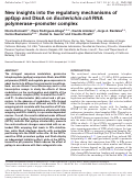 Cover page: New insights into the regulatory mechanisms of ppGpp and DksA on Escherichia coli RNA polymerase–promoter complex