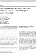 Cover page: Disclosing Parental HIV Status to Children in China: Lessons Learned Through an Intervention Study